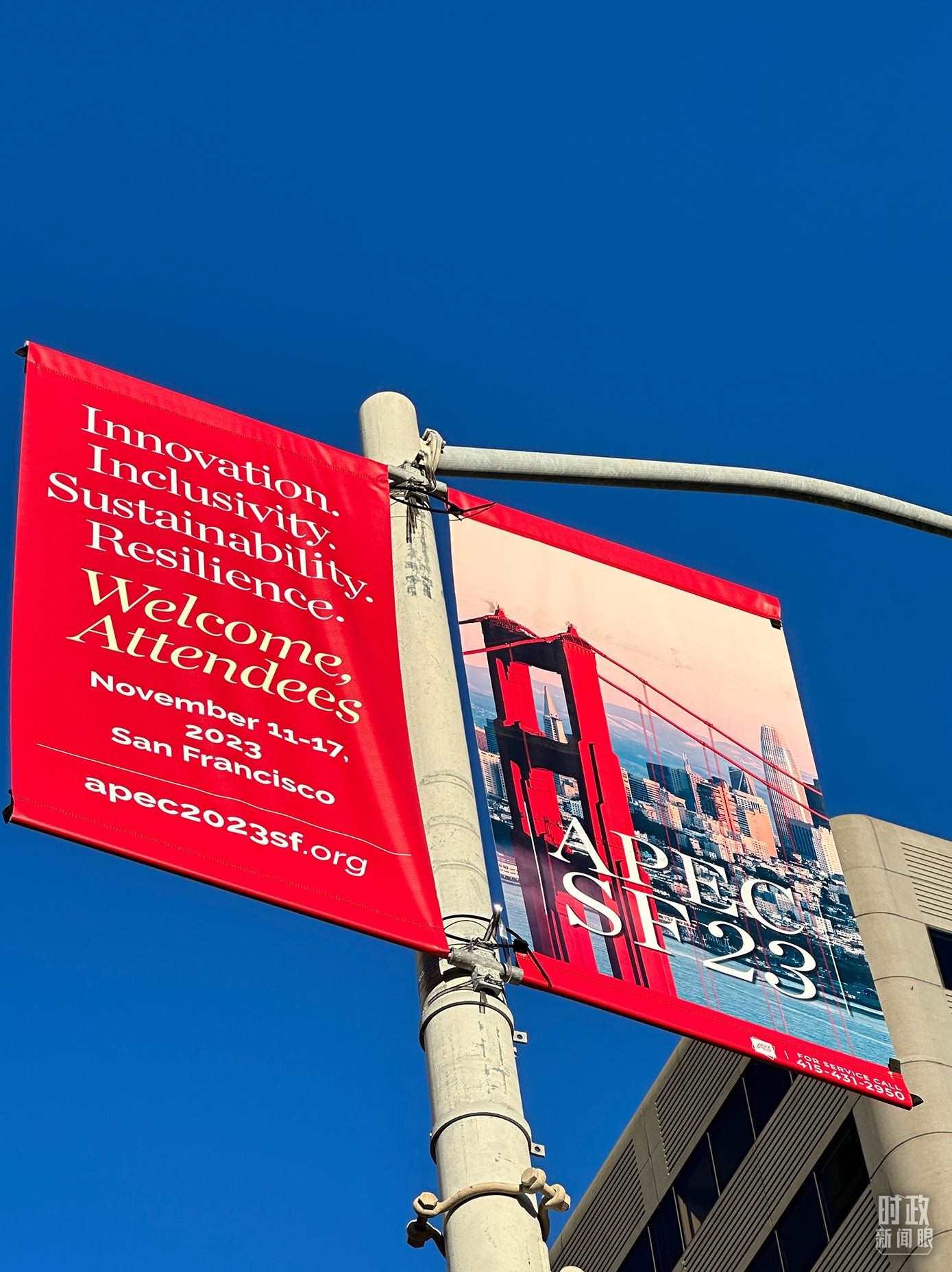 △舊金山街頭，本次APEC會(huì)議宣傳語(yǔ)。（總臺(tái)國(guó)廣記者時(shí)冉拍攝）